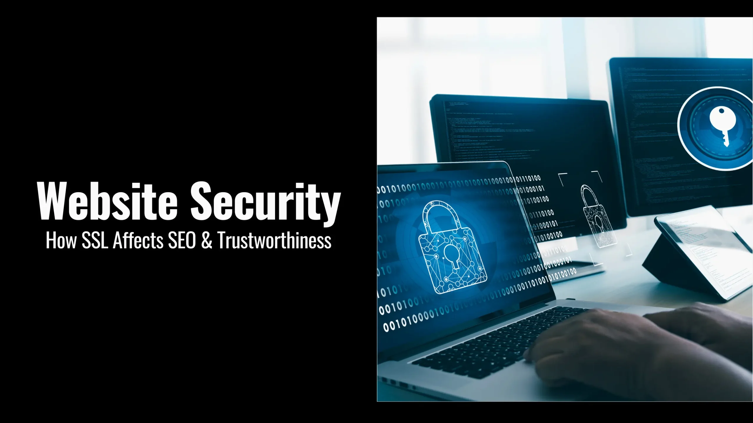 2025 Truth About Website Security – How SSL Affects SEO & Trustworthiness